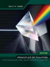 Principles of Taxation for Business & Investment Planning, 2006 Edition